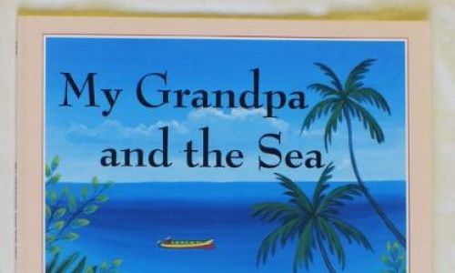 My Grandpa and the Sea
